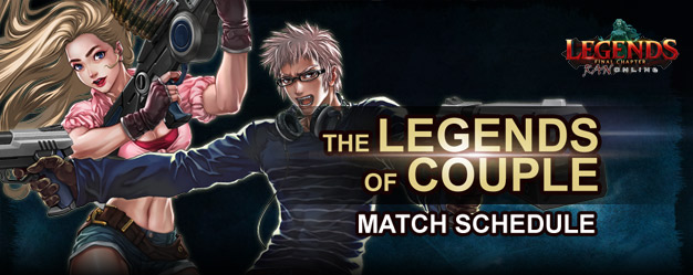THE LEGENDS OF COUPLE MATCH SCHEDULE